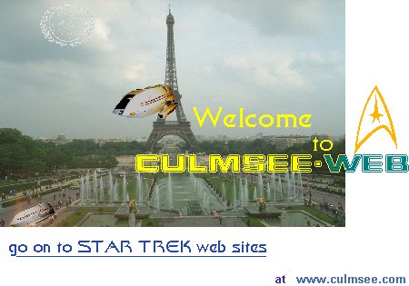 Welcome to Culmsee-web via Culmsee.com   -   GO ON to Star Trek web sites...   by a click only